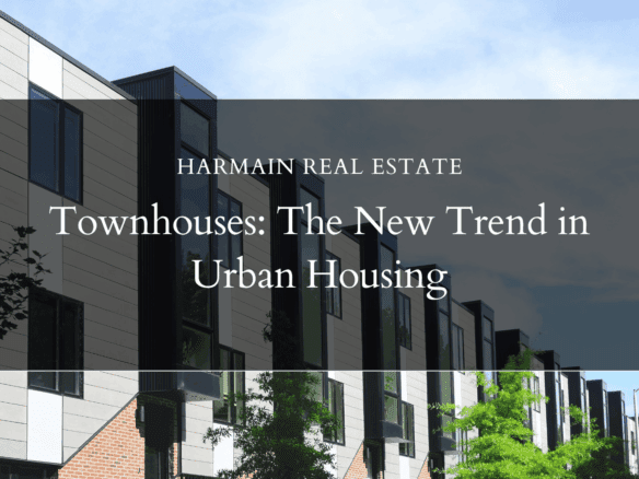 Townhouses: The New Trend in Urban Housing