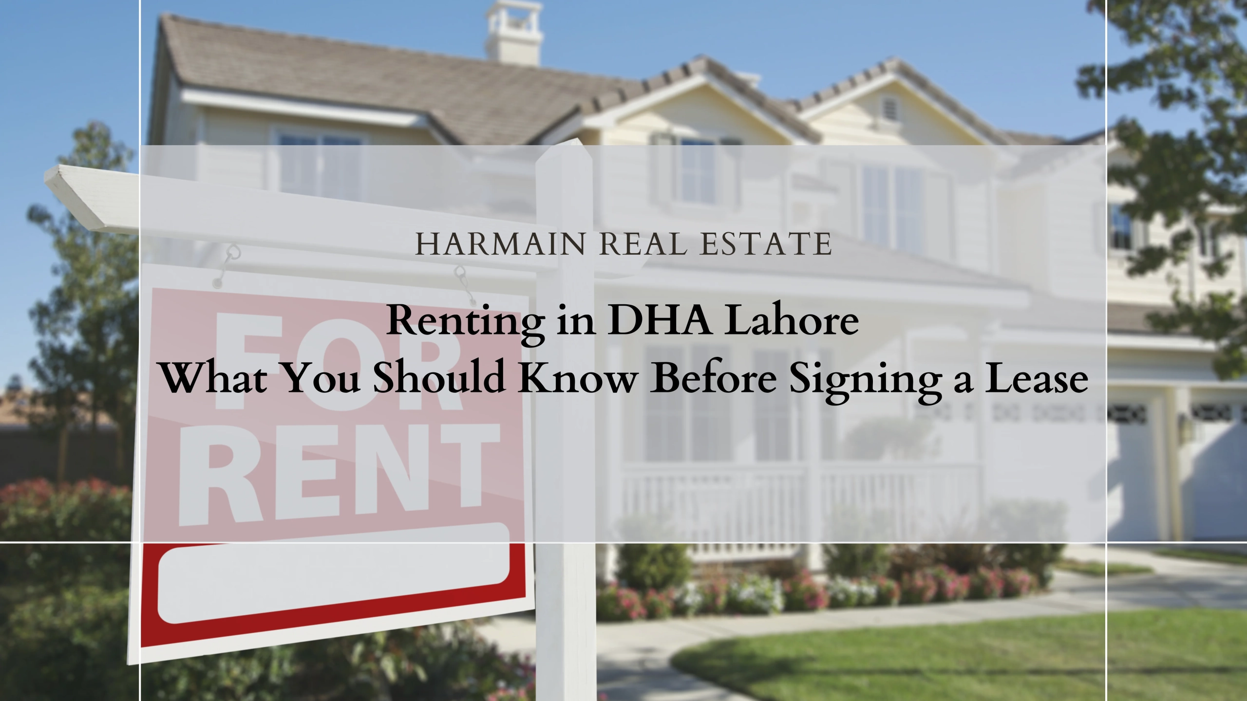 Renting in DHA Lahore