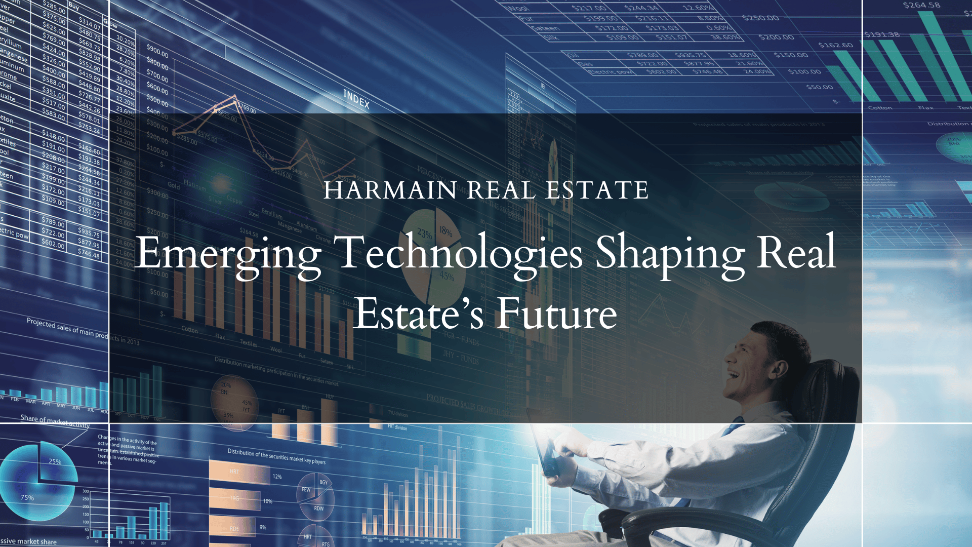 Emerging Technologies Shaping Real Estate's Future