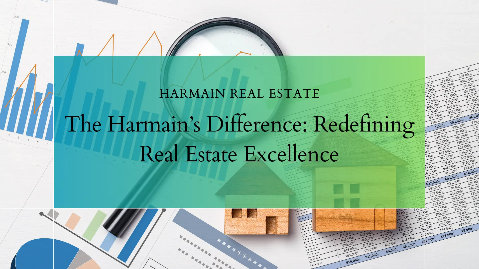 The Harmains Difference