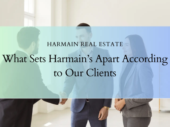 what sets Harmain’s apart according to our clients.